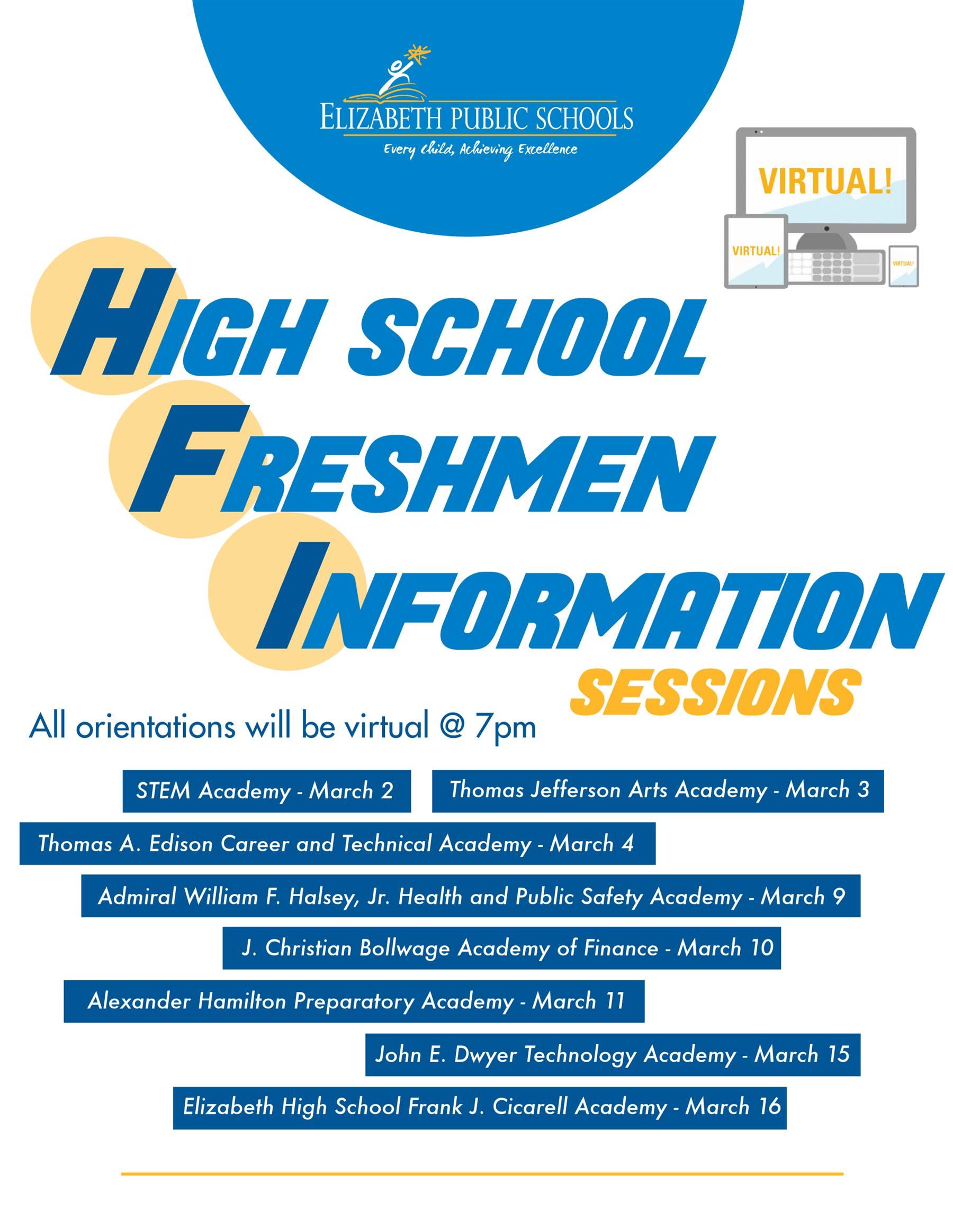 High School Freshmen Information Sessions 