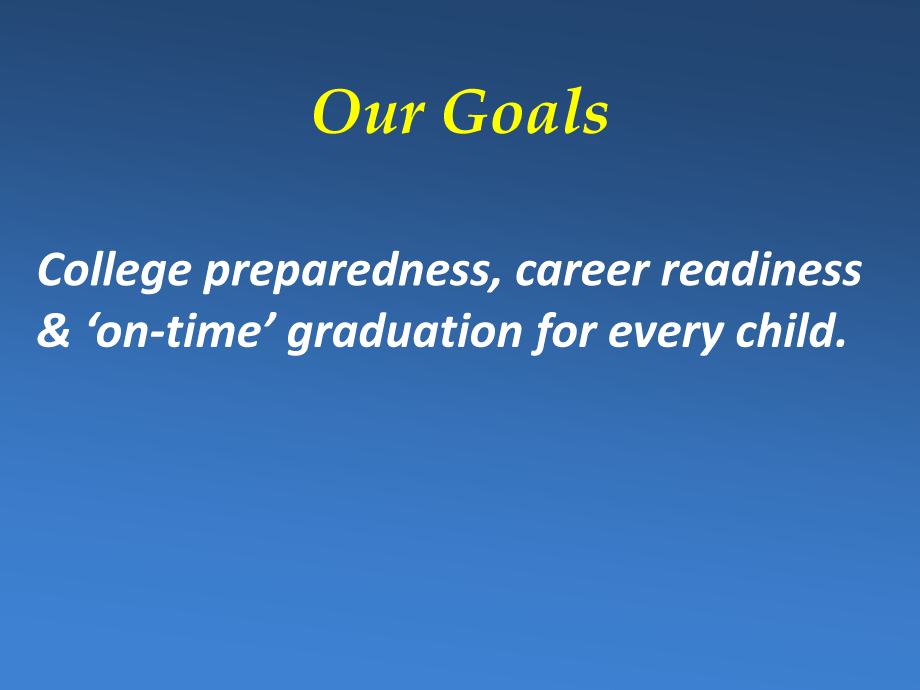 Our Goals